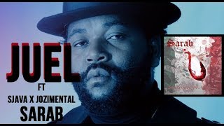 Juel - Sarab ft Sjava x Jozimental (Promo Video)