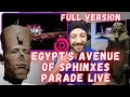 🇨🇦 CANADA REACTS TO Egypt's Avenue of Sphinxes parade LIVE REACTION full version