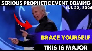 [BRACE YOURSELF: SERIOUS PROPHETIC EVENT COMING] Kent Christmas Prophetic Word  Jul 22, 2026