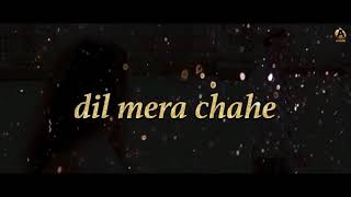 Dil mera chahe (full song)|Nafe khan |Sumi|Manish| ... Resimi