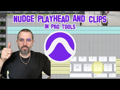 Nudge Playhead & Clips In Pro Tools