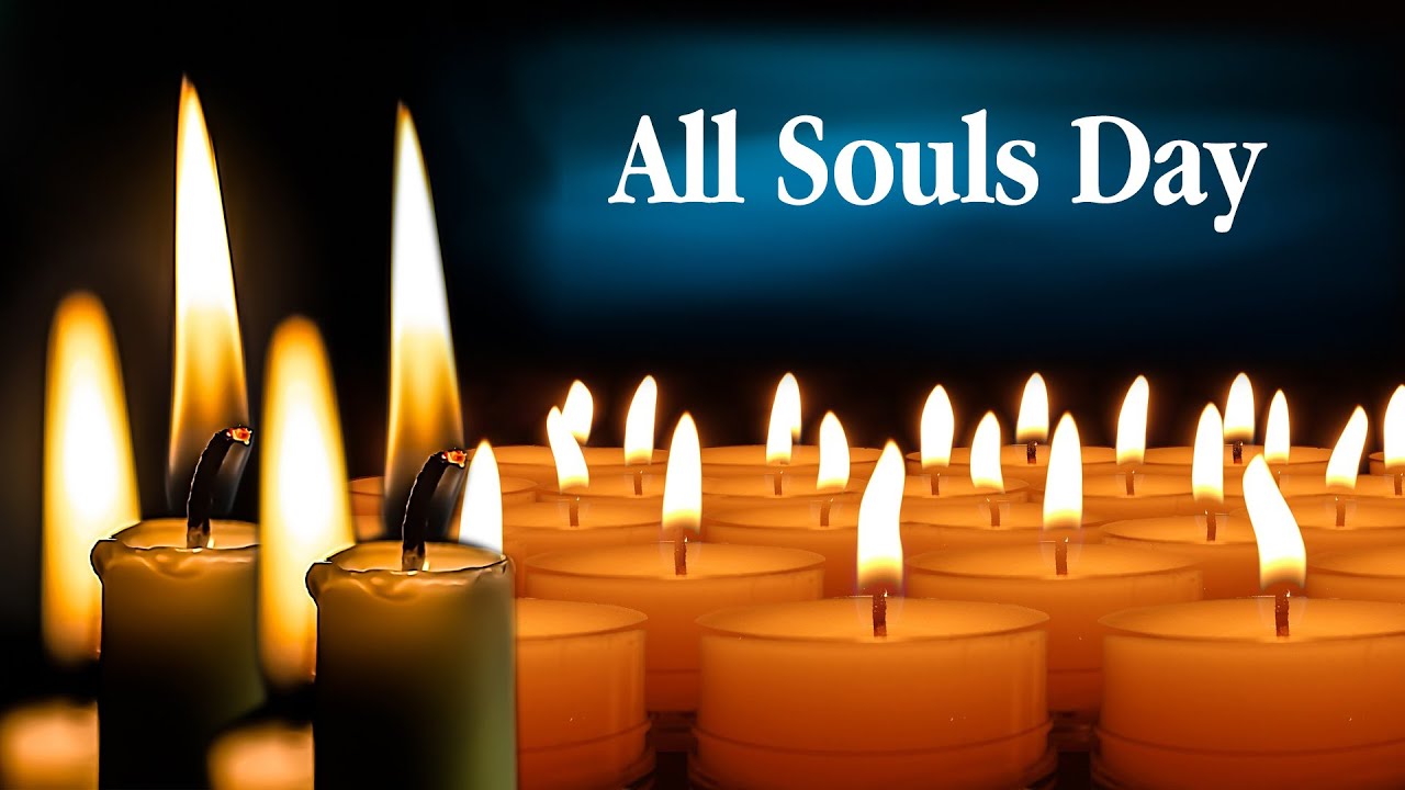 All Souls Day YouTube