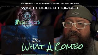 🤩🤗Ultimate Collab!'😲👀 | SLANDER \& blackbear \& Bring Me The Horizon - Wish I Could Forget | REACTION💣