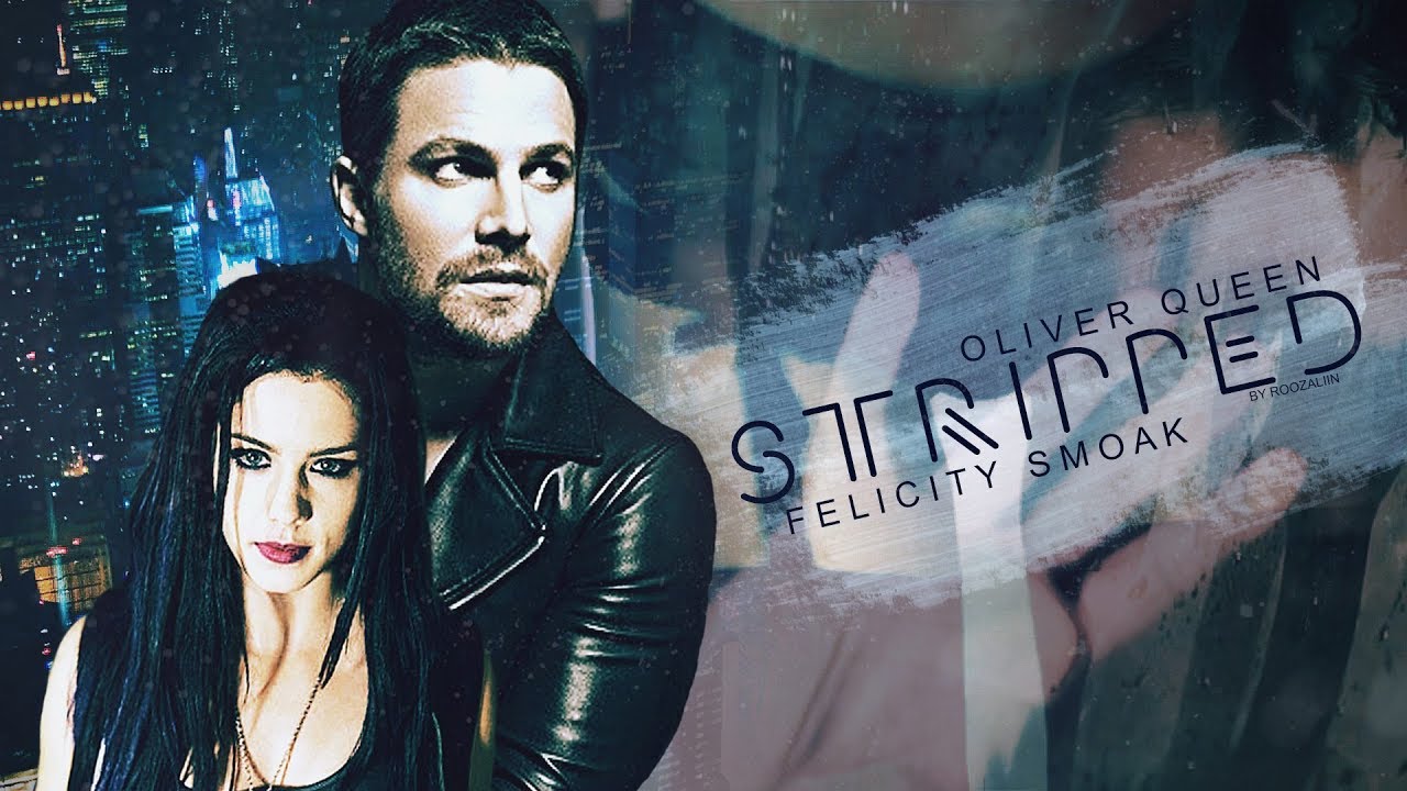 oliver & felicity • stripped