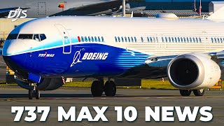 Major 737 Max 10 Update