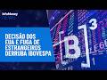 Ibovespa tem pior mês desde 2023 com fuga de estrangeiros | InfoMoney News