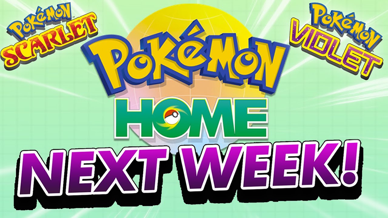 Pokemon Scarlet and Violet are definitely getting Pokemon Home connectivity  next week