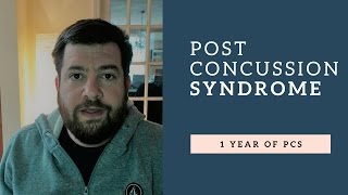 1 Year With Post Concussion Syndrome