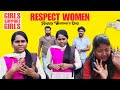 Please respect women  happy womens day  respect womenempowerment happywomensday womensday