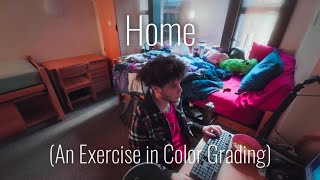 Home - An Exercise in Color Grading