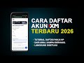 Tutorial Cara Daftar XM Tahun 2026