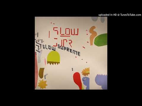 Slow Supreme — slowSupreme (aka Lindstrøm) ‎– Javel Jazz, Hva Nå