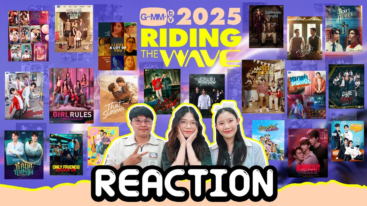 [REACTION] GMMTV 2025 RIDING THE WAVE | แสนดีมีสุข Channel