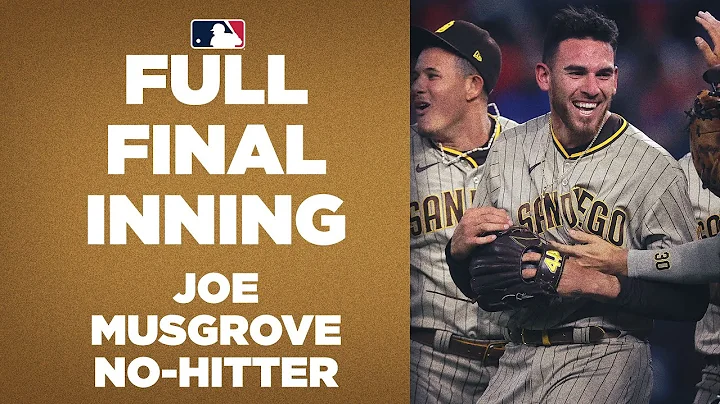 FULL 9TH INNING: Padres Joe Musgrove completes no-...