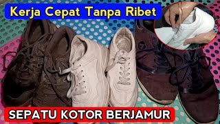 Trik Mencuci Sepatu Kotor Berjamur Cepat Bersih Rahasia Laundry