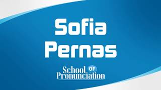 Celebrity Learn How To Pronounce Sofia Pernas Profile