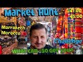 $25.00 Challenge Market Hunt Marrakech 🇲🇦 #morocco