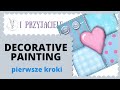 Decorative painting, country painting decoupage - tutorial