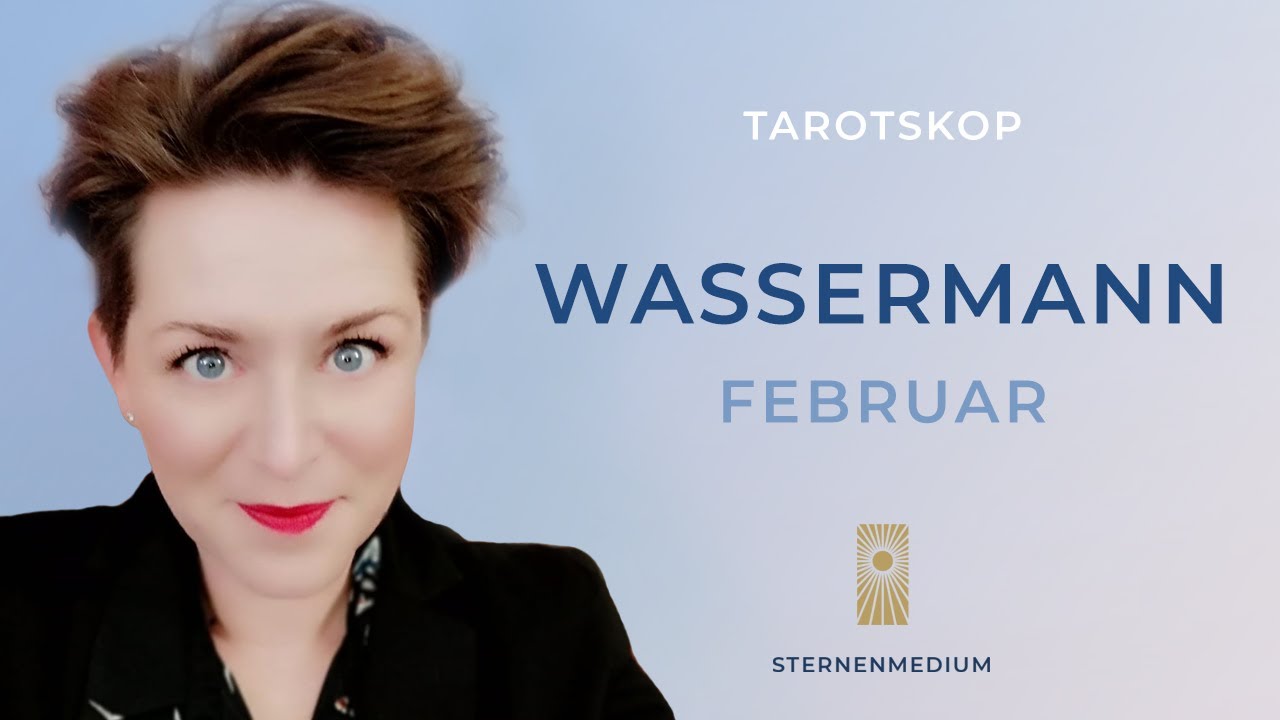 FEBRUAR 2026 ✴︎ WASSERMANN ✴︎ ♒︎ ✴︎ TAROTSKOP