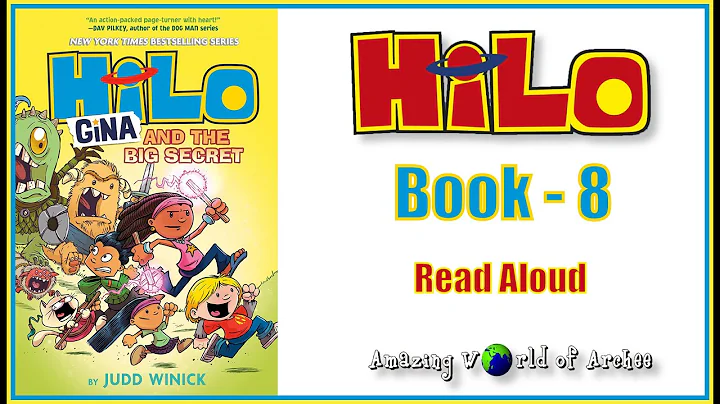 Hilo Book 8 : Gina and the Big Secret by Judd Winick