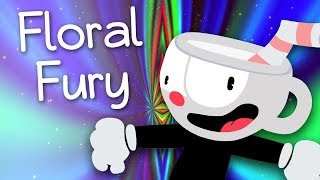 floral fury [Cuphead meme]