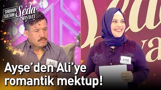 Ayşe'den Ali'ye Romantik Mektup! - Sabahın Sultanı Seda Sayan