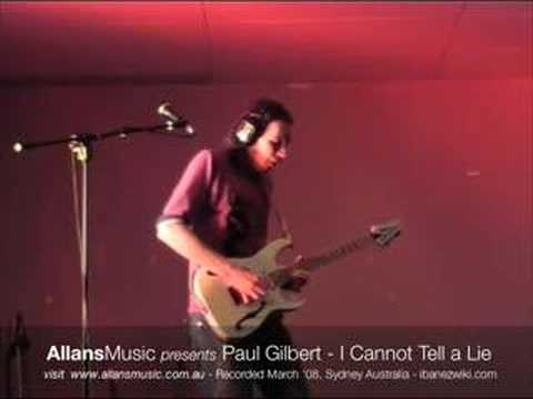 Paul Gilbert -I Cannot Tell a Lie-Allans Music Syd...