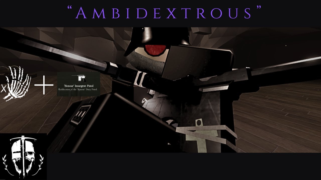 Ambidextrous insurgent | Grave/Digger