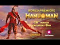 Hanuman  world premiere  16th march  8pm  colors cineplex  jiocinema  prasanth varma  teja s