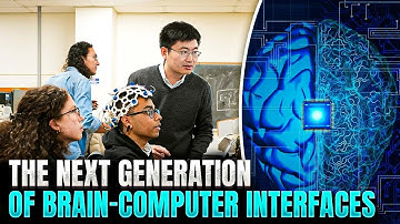 The Next Generation Of Brain-Computer Interfaces
