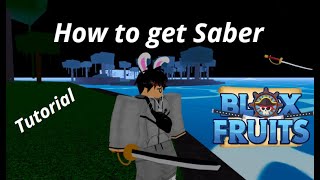 How to get Saber | Roblox (Blox Fruit)