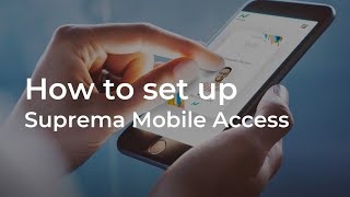 [Suprema Mobile Access] How to Set up Suprema Mobile Access l Suprema screenshot 4