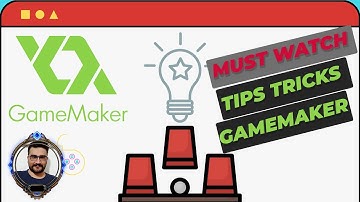GameMaker must known tips and tricks and shortcuts