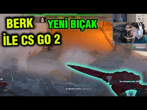 BU NASIL TAKIM BERK ÇILDIRIYOR CS GO 2