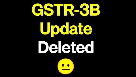 GSTR3B April 22 Due Date Extension, New Update Deleted 😱#duedate