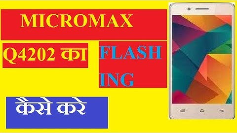 Micromax Q4202 Flashing by umt