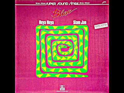 Blaze - Heya Heya