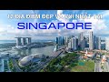 DU LỊCH SINGAPORE đến 12 Địa Điểm Đẹp và Vui Nhất tại Singapore. Top 12 Places to visit in Singapore