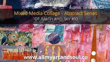 Abstract Art Journaling  - Art Journaling Ideas, Techniques & Process - “Of Earth & Sky”- #10