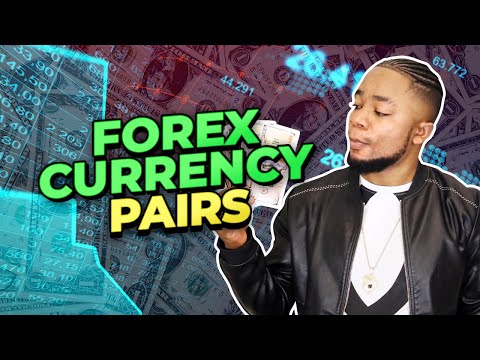 Everything You Need To Know About Forex Currency Pairs | FX102