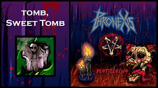 Phronexis - Tomb, Sweet Tomb