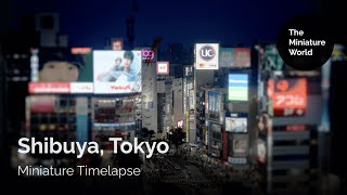 Shibuya, Tokyo Miniature Timelapse (Tilt Shift Effect)