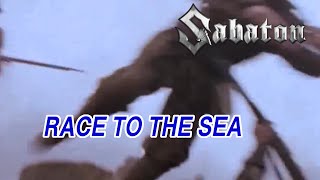 Sabaton - Race to the sea - Music Video!