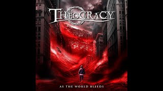Theocracy As The World Bleeds Full Album