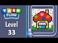 Yarn Flow Level 33 walkthrough solution Gameplay 