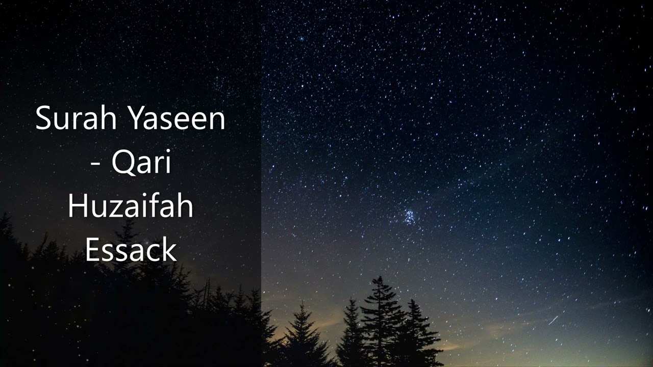 Surah Yaseen   Qari Huzaifah Essack