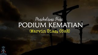 Download Lagu PODIUM KEMATIAN (WAFAT KRISTUS) || MUSIKALISASI PUISI MP3
