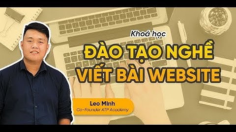 Đào tạo kỹ năng viết bài website từ A-Z