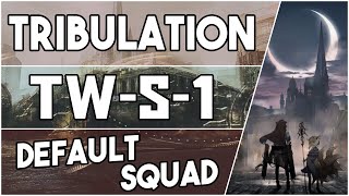 明日方舟Arknightstw-S-1 Tribulation - Default Squad - Arknights Strategy