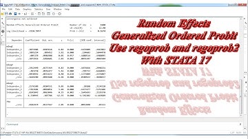Random Effects Generalized Ordered Probit Use regoprob and regoprob2 With STATA 17